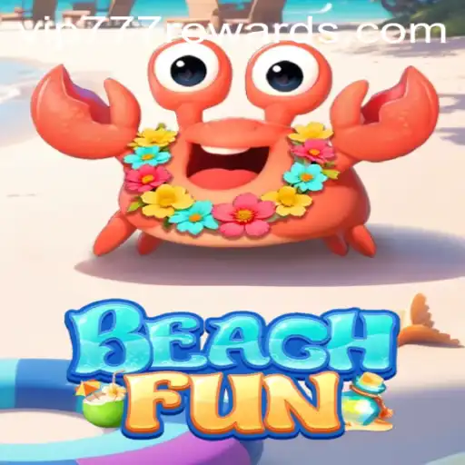 Explore the Exciting World of BeachFun with VIP777